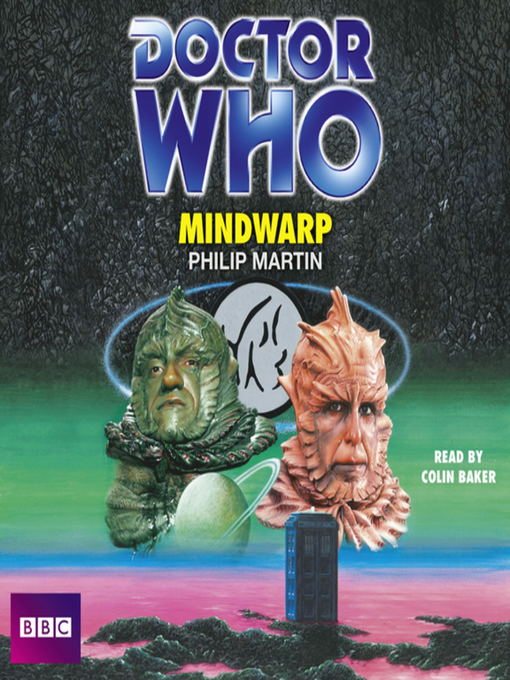 Title details for Doctor Who--Mindwarp by Philip Martin - Available